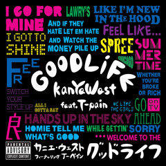 Good Life (feat. T-Pain)