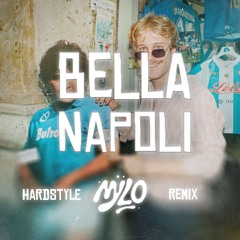 BELLA NAPOLI - HARDSTYLE REMIX