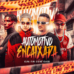 Automotivo Encaixada