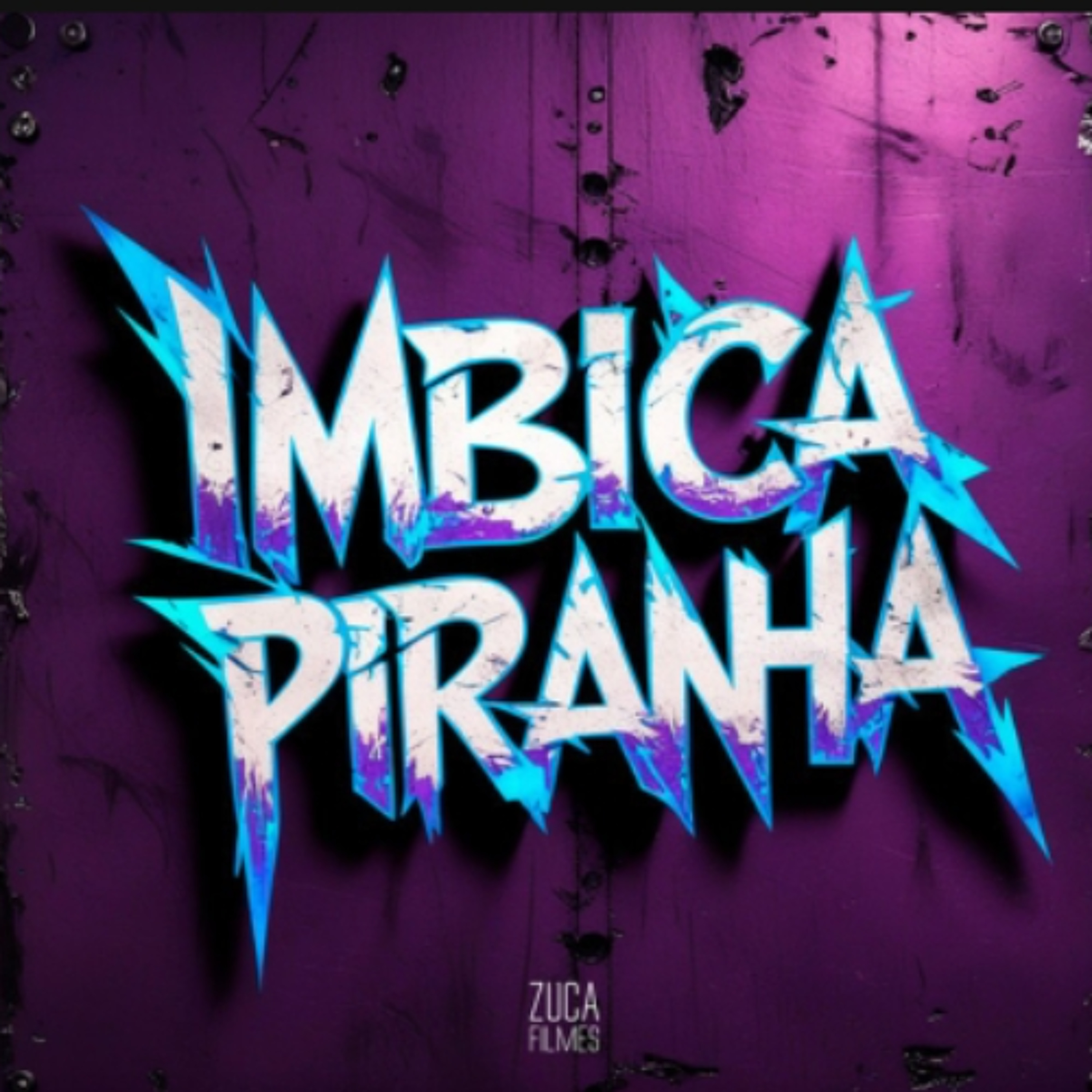 IMBICA PIRANHA 🐟 - MC MAGRINHO MC LyC4N - DJ Rangel Do Taquaril episode artwork