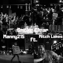 Smoke Clear (Ft Mitch Lakes)