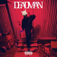 Deadman [prod. 9anyal]