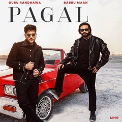 PAGAL｜NEW DSP EDITION PUNJABI SONGS｜CONCERT HALL SONGS｜GURU RANDHAWA | BABBU MAAN |