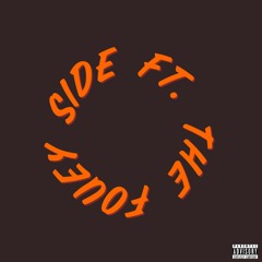 SIDE - The Buddah ft. The Fouey