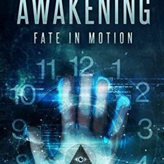 [$The Awakening: Fate in Motion By Suzanne Boisvert (Textbook(