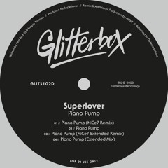 Superlover 'Piano Pump' (NiCe7 Remix)