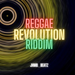 Reggae Revolution Riddim | Reggae Instrumental 2022 | JHMB_BEATZ