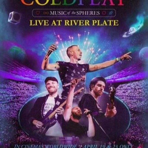 [DVDRIP!!] Coldplay: Music of the Spheres - Live at River Plate (2023) online Teljes film magyarul