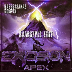 Wake Up (BassBreakaz & Dompex Raw Edit)