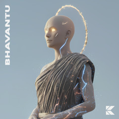 Kurtt - Bhavantu