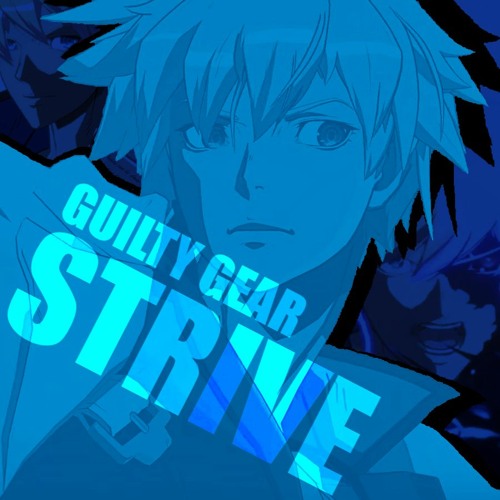 The Roar Of The Spark - Guilty Gear Strive