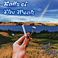 Nails of The Weak