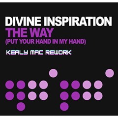Divine Inspiration - The Way (KEALYMAC REWORK)