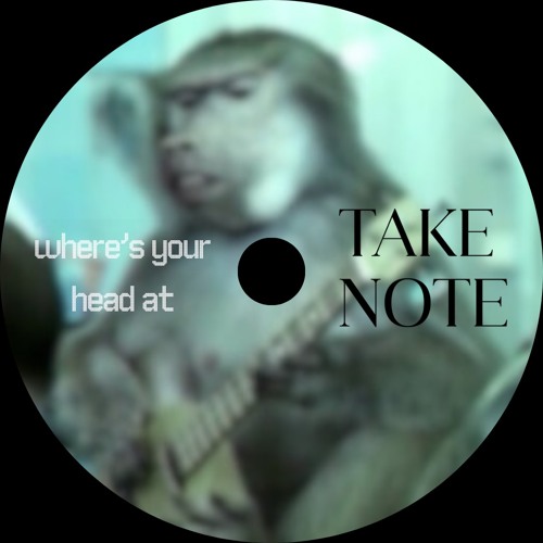 Basement Jaxx - Where's Your Head At (Take Note & DZRT FRST Remix)