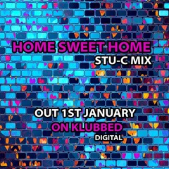 Stu - C Mix - Home Sweet Home