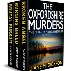 [VIEW] EBOOK EPUB KINDLE PDF The Oxfordshire Murders: the DI Tanya Miller mysteries by  Diane M Dick