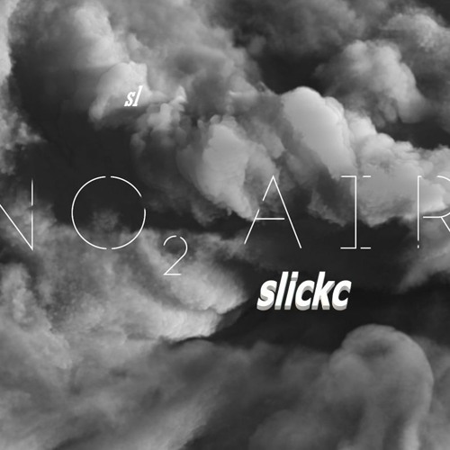 no air by slickc2023