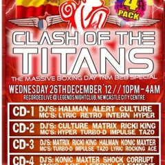 Dj Alert Mc Retro B2B Intern @ Clash Of The Titans Boxing Day 2012