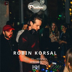 Robin Korsal - Mirror Walk Radio Show @ Proton Radio (December 2023)