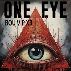 Just a BOU VIP tripple drop nothing to see here (ONE EYE MIX)
