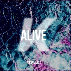 Keamless - Alive ft. Junior Paes