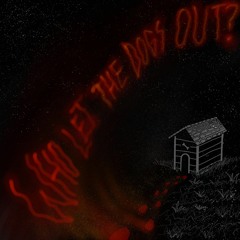 Lando x Dev Cyph - Who Let the Dogs Out?!(prod. Lando)