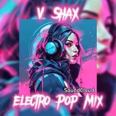 Electro Pop Hits Mix o13