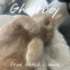 ghostboy prod. glitch + seuss