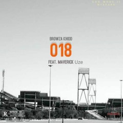 018 Feat Jus$ Maverick