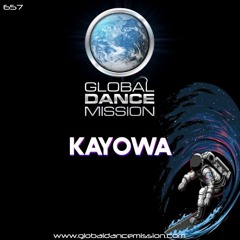 Global Dance Mission 657 (Kayowa)