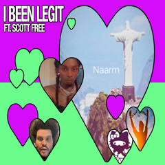 iBeen Legit (ft. Scott Free)