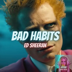 Ed Sheeran - Bad Habits (Dominic Strike Remix)