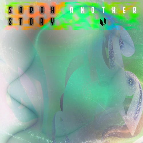 Artwork for the song Another by SarahStory on Next Sound