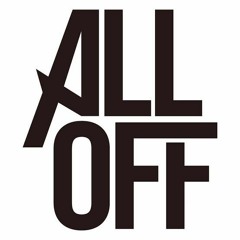 ALL OFF - My Life