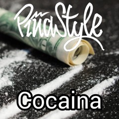 PIÑASTYLE - COCAINA (PREVIA)