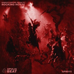 Roberto Corvino, Raven (IT) - Rocking Horse [APB015]