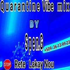 COVID   Mix BY Spen.G