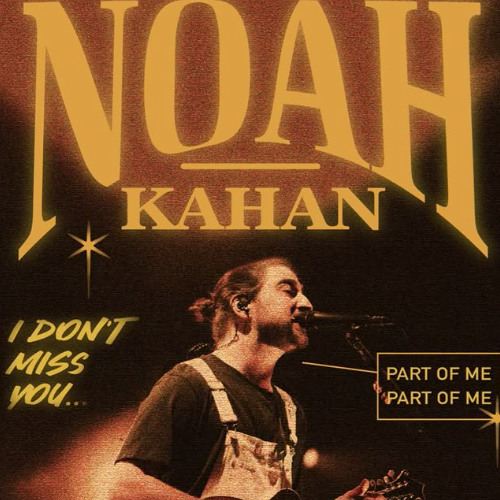 Orbiter  - Noah Kahan (unreleased)