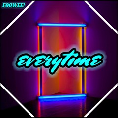 FOOWEE - EVERYTIME