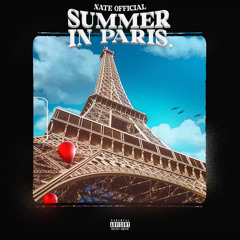 NATE OFFICIAL - SUMMER IN PARIS
