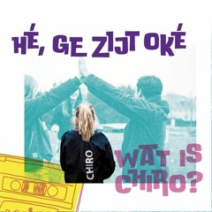 Hé, Ge Zijt Oké - Romi Verhaeghe, 2023 (in samenwerking met Chirojeugd Vlaanderen vzw)