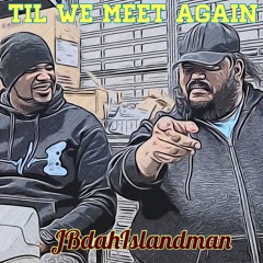 Til We Meet Again