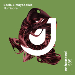 Seelo & maybealice - Illuminate