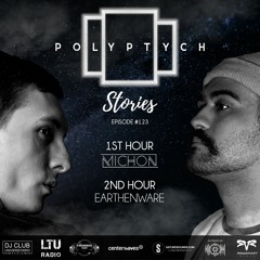Polyptych Stories | Episode #123 (1h - Michon, 2h - Earthenware)