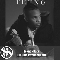 Tekno - Kata (DJ Sino Extended Edit 106Bpm)COPYRIGHT