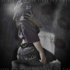 Freak Hoe (prod. ripcoach)