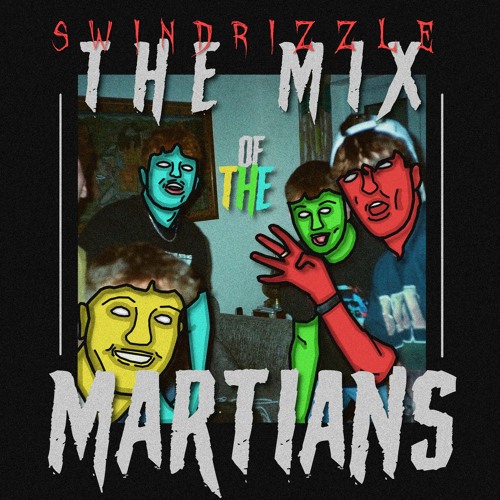The Mix of the Martians