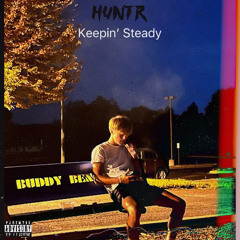 Keepin Steady’