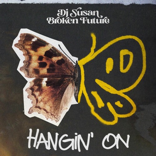 DJ Susan, Broken Future - Hangin' On [Helix Records]
