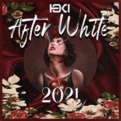 AFTER  WHITE MEMORIES 2021 (DJ TOKI) THE FINAL!!!
